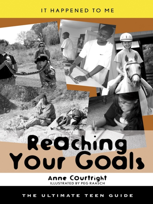 Title details for Reaching Your Goals by Anne Courtright - Available
